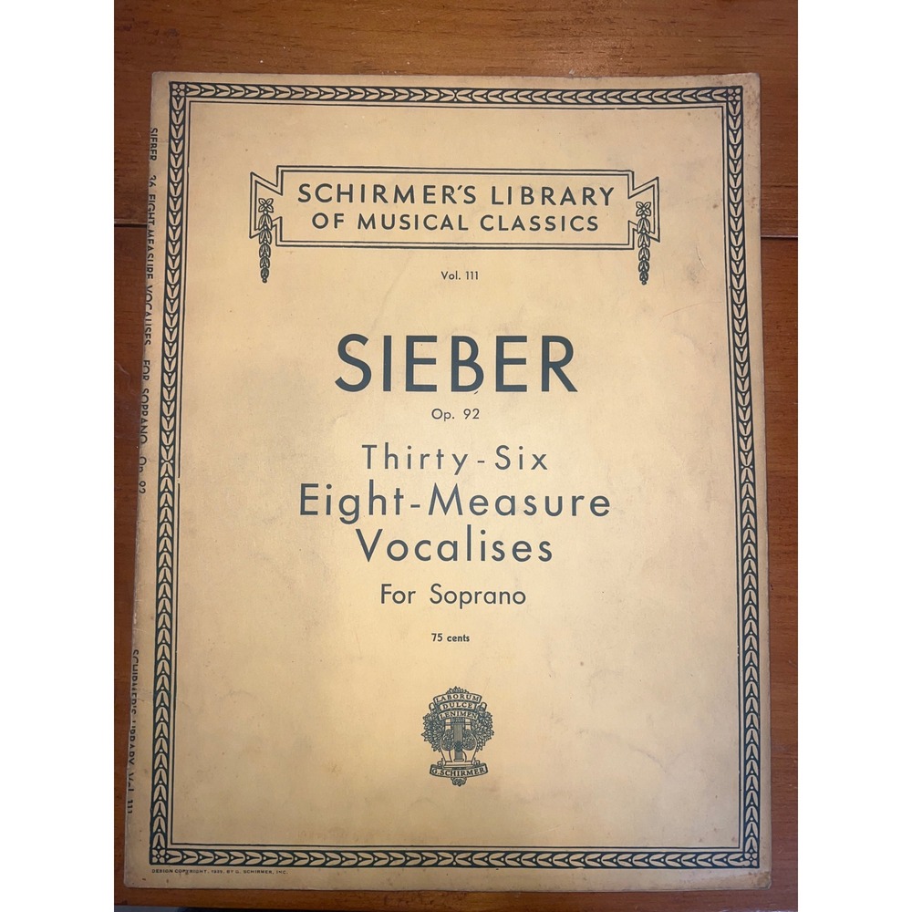 Sieber Op. 92 Thirty-six Eight Measure Vocalises for Soprano